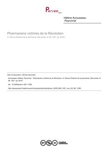 Pharmaciens victimes de la Révolution - article ; n°98 ; vol.25, pg 84-87