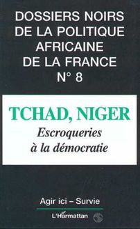 Tchad, Niger, escroqueries à la démocratie