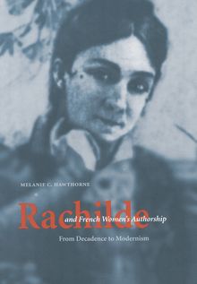 Rachilde and French Women s Authorship