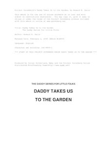 Daddy Takes Us to the Garden - The Daddy Series for Little Folks