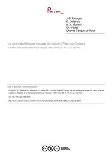 Le site néolithique moyen de Liévin (Pas-de-Calais) - article ; n°10 ; vol.82, pg 422-448