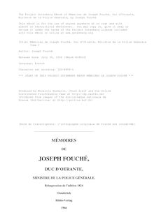 Mémoires de Joseph Fouché, Duc d Otrante, Ministre de la Police Générale par Fouché