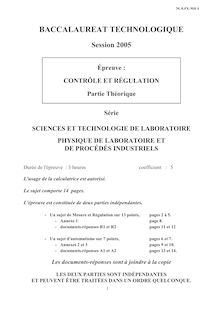 Contrôle et régulation 2005 S.T.L (Physique de laboratoire et de procédés industriels) Baccalauréat technologique