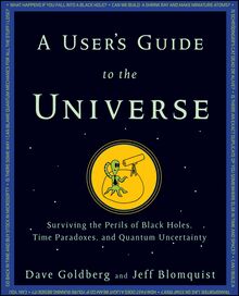 A User s Guide to the Universe