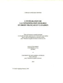 L INTEGRATION DE LA CONSOMMATION DURABLE EN DROIT FRANÇAIS ET CANADIEN