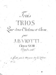 Partition violoncelle, 3 corde Trios, WIII 16-18 (Op.18), Viotti, Giovanni Battista