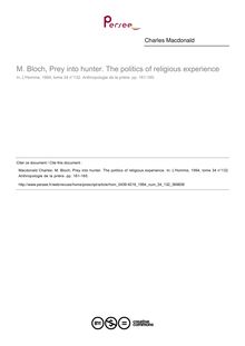 M. Bloch, Prey into hunter. The politics of religious experience  ; n°132 ; vol.34, pg 161-165