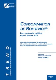 La consommation du Rohypnol hors protocole médical depuis février 2001