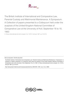 The British Institute of International and Comparative Law, Parental Custody and Matrimonial Maintenance. A Symposium. A Collection of papers presented to a Colloquium held under the auspices of the United Kingdom National Committee of Comparative Law at the University of Hull, September 16 to 18, 1963 - note biblio ; n°2 ; vol.19, pg 514-515