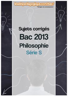 bac 2013 corrigé philosophie série S sujet 3 : Texte de Bergson