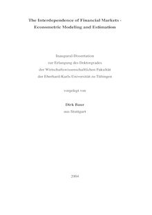 The interdependence of financial markets [Elektronische Ressource] : econometric modeling and estimation / vorgelegt von Dirk Baur