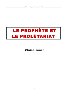 Chris Harman Le prophète et le prolétariat automne 1994 Texte original
