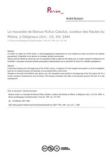 Le mausolée de Marcus Rufius Catullus, curateur des Nautes du Rhône, à Gélignieux (Ain) - CIL XIII, 2494 - article ; n°1 ; vol.24, pg 141-158