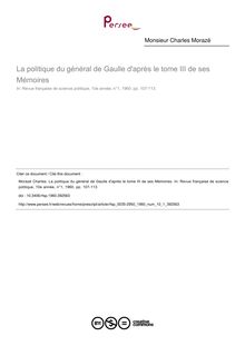 La politique du général de Gaulle d après le tome III de ses Mémoires - article ; n°1 ; vol.10, pg 107-113