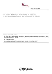 Le Centre d arbitrage international du Vietnam - article ; n°4 ; vol.49, pg 913-918