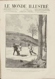 LE MONDE ILLUSTRE  N° 1570 du 30 avril 1887