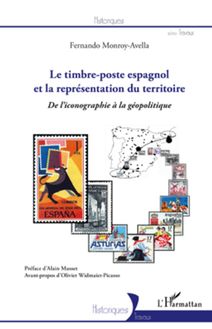 Le timbre-poste espagnol et la représentation du territoire