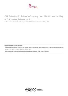 CM. Schmitthoff,  Palmer s Company Law, 22e éd., avec M. Kay et G.K. Morse,Release no 9 - note biblio ; n°4 ; vol.32, pg 869-869