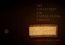 ART COLLECTION UNITED STATES EMBASSY