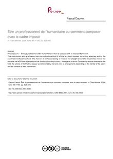 Être un professionnel de l humanitaire ou comment composer avec le cadre imposé - article ; n°180 ; vol.45, pg 825-840