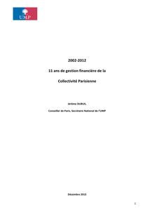 [Rapport] 11 ans de gestion financière de la collectivité parisienne 2002-2012 