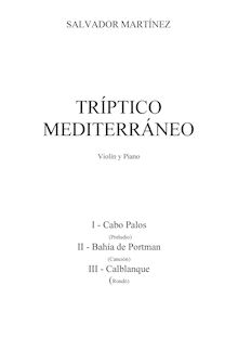 Partition de piano, Triptico mediterraneo, Martínez García, Salvador par Salvador Martínez García