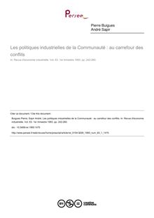Les politiques industrielles de la Communauté : au carrefour des conflits - article ; n°1 ; vol.63, pg 242-260