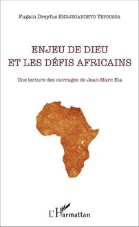 Enjeu de Dieu et les défis africains