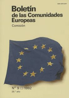 Boletín de las Comunidades Europeas. N° 9 1992 25.° año