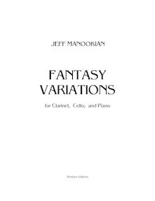 Partition de piano (clarinette/violoncelle/Piano version), Fantasy Variations, pour violon (ou clarinette), violoncelle, et Piano