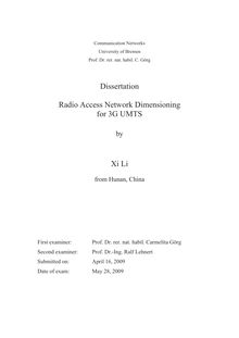 Radio access network dimensioning for 3G UMTS [Elektronische Ressource] / by Xi Li