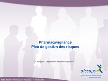 Pharmacovigilance, plan de gestion des risques - SPILF ...