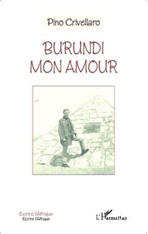 Burundi mon amour