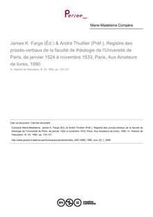 James K. Farge (Éd.) & André Thuillier (Préf.), Registre des procès-verbaux de la faculté de théologie de l Université de Paris, de janvier 1524 à novembre 1533, Paris, Aux Amateurs de livres, 1990  ; n°1 ; vol.53, pg 120-121
