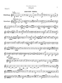 Partition cor 1, 2 (D, E, C, G, F, A, E♭), Elijah, Op.70, Composer, with Julius Schubring (1806-1889), Carl Klingemann (1798-1862)William Bartholomew (1793-1867), English text (sung at premiere)