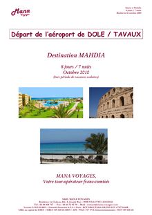 Programme séjour Tunisie, Mahdia - Octobre 2010