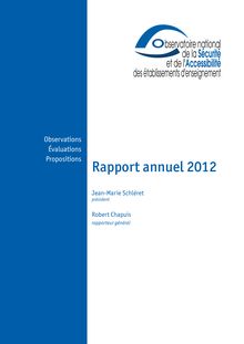 Rapport annuel 2012 de l Observatoire national de la sécurité et de l accessibilité des établissements d enseignement