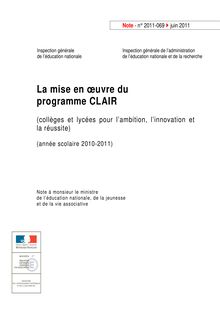 La mise en oeuvre du programme CLAIR (collèges et lycées pour l ambition, l innovation et la réussite) - Année scolaire 2010-2011