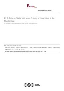E. S. Drower. Water into wine. A study of ritual idiom in the Middle East  ; n°2 ; vol.158, pg 247-248
