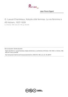 G. Laoust-Chantréaux, Kabylie côté femmes. La vie féminine à AÏt Hichem, 1937-1939  ; n°129 ; vol.34, pg 204-206