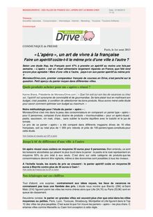 Enquête Monsieur Drive.com : «L apéro », un art de vivre à la française Faire un apéritif coûte-t-il le même prix d une ville à l autre ?