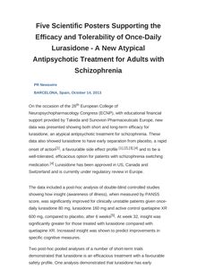 Five Scientific Posters Supporting the Efficacy and Tolerability of Once-Daily Lurasidone - A New Atypical Antipsychotic Treatment for Adults with Schizophrenia