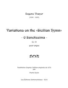 Partition complète, Variations on pour Sicilian Hymn (O Sanctissima) par Eugene Thayer