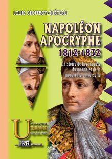 Napoléon apocryphe 1812-1832