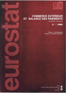 COMMERCE EXTÉRIEUR ET BALANCE DES PAIEMENTS. Statistiques mensuelles 3/1993
