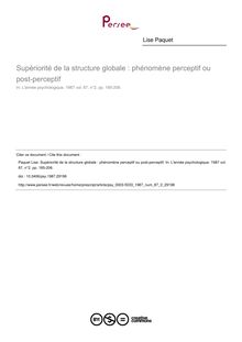 Supériorité de la structure globale : phénomène perceptif ou post-perceptif - article ; n°2 ; vol.87, pg 185-206