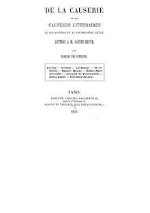 De la causerie et des causeurs littéraires au dix-huitième et au dix-neuvième siècle : lettres à M. Sainte-Beuve / par Charles Des Guerrois...