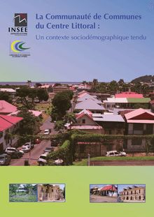 La Communauté de Communes du Centre Littoral : Un contexte sociodémographique tendu