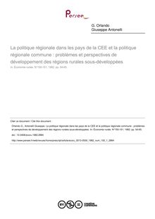 La politique régionale dans les pays de la CEE et la politique régionale commune : problèmes et perspectives de développement des régions rurales sous-développées - article ; n°1 ; vol.150, pg 54-65