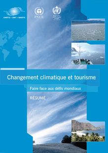 Climate change and tourism. Responding to global challenges. Rapport. : synthese